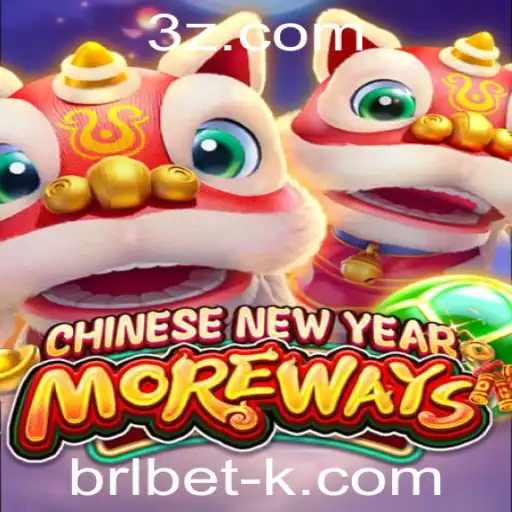 Explorando o Jogo CHINESENEWYEARMOREWAYS com BRLBET